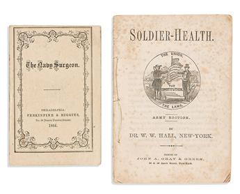 (CIVIL WAR--MEDICINE.) W.W. Hall. Soldier-Health: Army Edition.                                                                                  